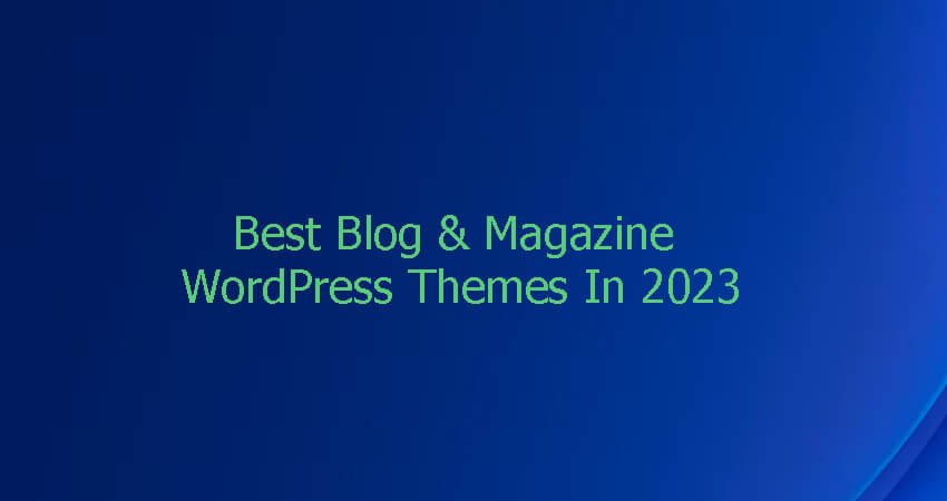 Blog and Magazine WordPress theme