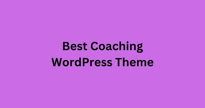 Best Coaching WordPress Theme in 2023